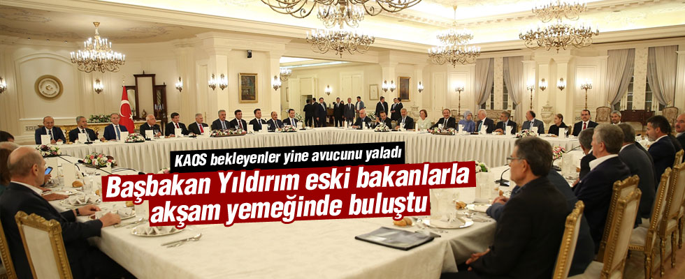 Başbakan Yıldırım, AK Parti'li Eski Bakanlarla Buluştu