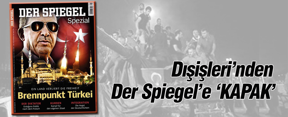 Dışişleri Bakanlığı'ndan Der Spiegel'in kapağına cevap