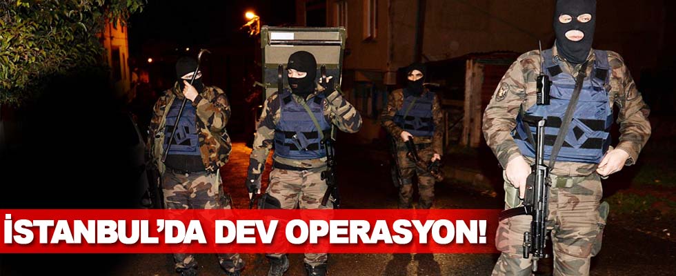 İstanbul'da dev operasyon: 40 gözaltı
