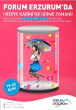Forum Erzurum'da Hediye Kabini Açılıyor!