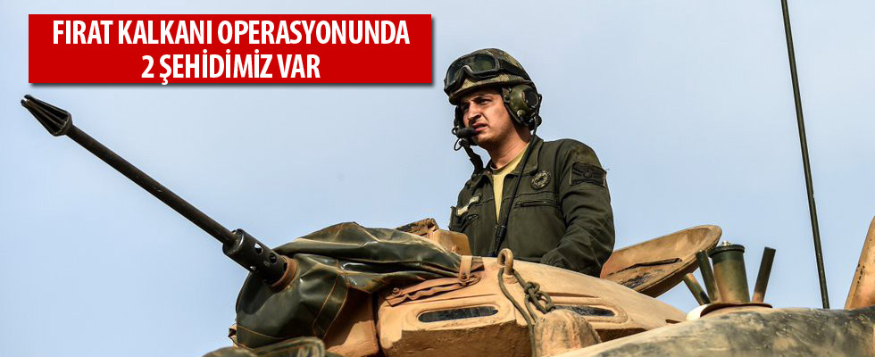 Fırat Kalkanı'nda 2 şehit!