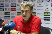 MANTALITE - 'Bugün Bizim İçin Skor Önemli Değildi'