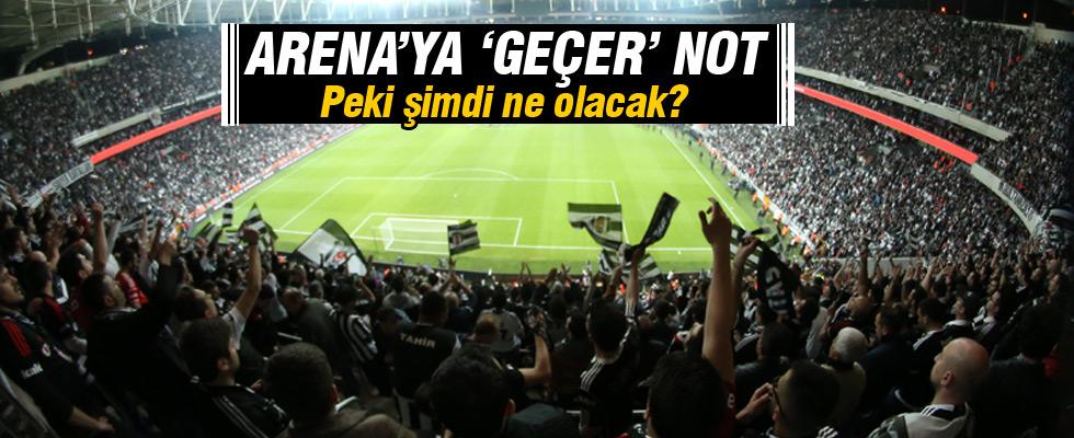 Arena denetimden geçti