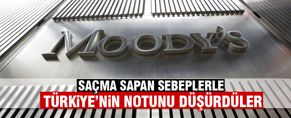 Moody's Türkiye'nin notunu düşürdü