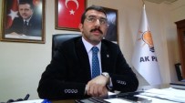 OSMAN GAZİ KÖPRÜSÜ - AK Parti Kars İl Başkanı Hükümet Yatırımlarını Anlattı