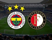FEYENOORD - Fenerbahçe liderliğe yükseldi