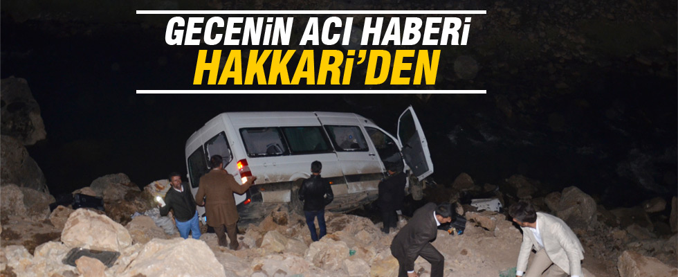 Hakkari'de katliam gibi kaza