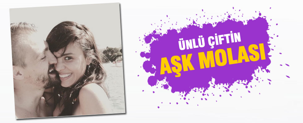 Caner Erkin ile Şükran Ovalı'nın aşk molası