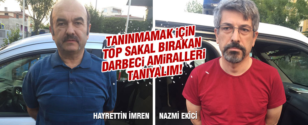 Tanınmamak için sakal bırakan amiraller