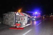 Hasta Taşıyan Ambulans Kaza Yaptı 1'İ Ağır 6 Yaralı