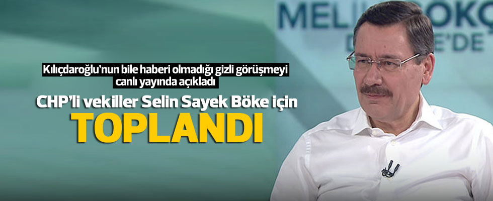 Melih Gökçek'den 'Selin Sayek Böke' bombası