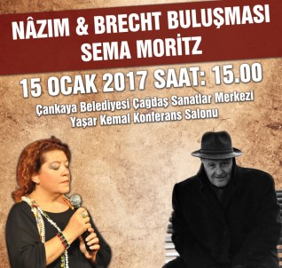ÇSM'de 'Nazım&Brecht Buluşması' Rüzgarı Esecek