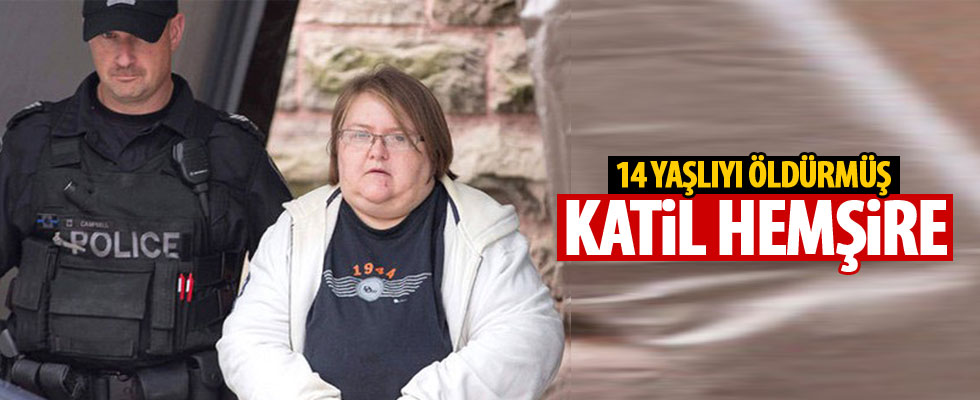 Katliam yapmış! Hemşire 14 yaşlıyı öldürmüş