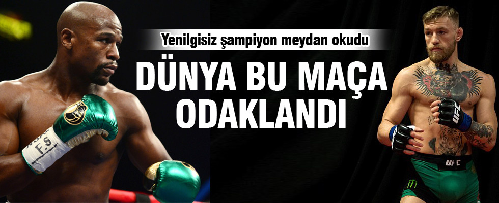 Mayweather, Conor McGregor'a meydan okudu