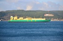 KIYI EMNİYETİ - Doğalgaz Tankeri Çanakkale Boğazı'nı Kapattı