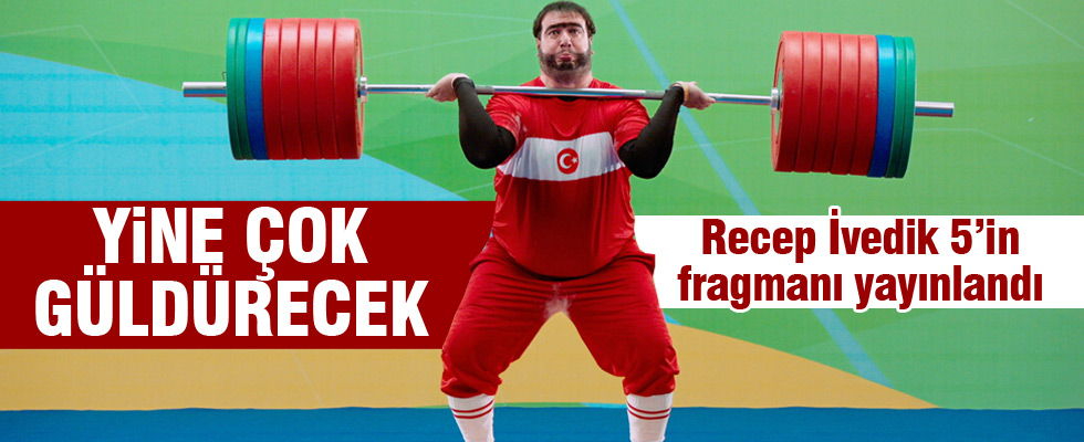 Recep İvedik 5'İn fragmanı yayınlandı