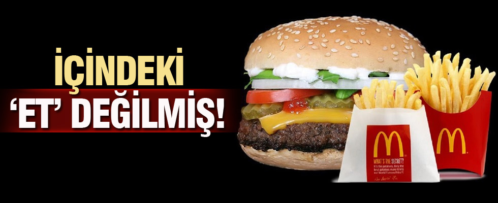 İçindeki 'et' değilmiş!