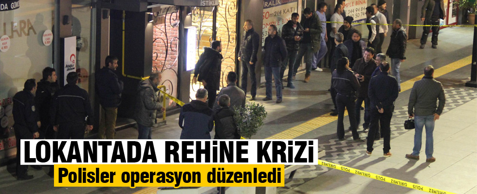 Silahlı şahıs lokantada 5 kişiyi rehin aldı