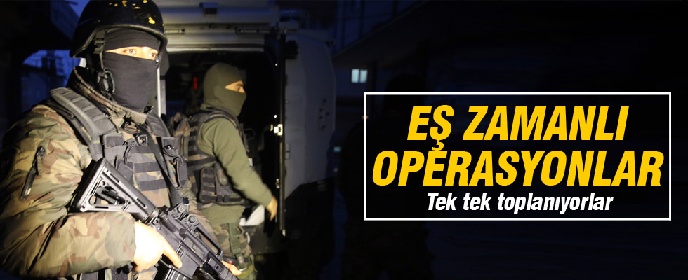 İstanbul ve Ankara'da dev operasyon