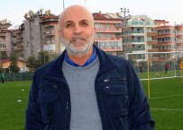 FUTBOLCU TRANSFERİ - 'Süper Lig Alanya'ya Haram Mı?'