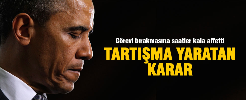 Bırakmasına saatler kala Obama'dan flaş karar