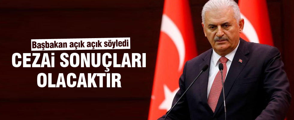 Başbakan Yıldırım açık açık uyardı