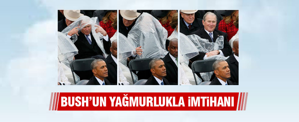 Bush'un yağmurlukla imtihanı!