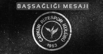 GENÇLERBIRLIĞI KULÜBÜ BAŞKANı - Çaykur Rizespor'dan Cavcav İçin Taziye Mesajı