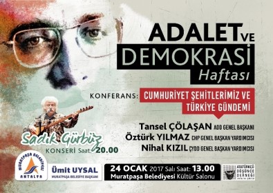 Muratpaşa'da Adalet Ve Demokrasi Haftası Etkinlikleri