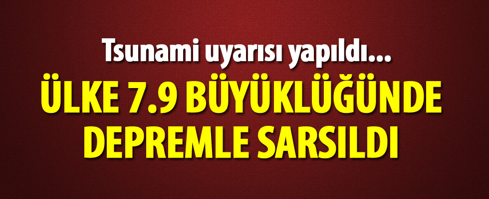 Papua Yeni Gine'de 7.9 büyüklüğünde deprem