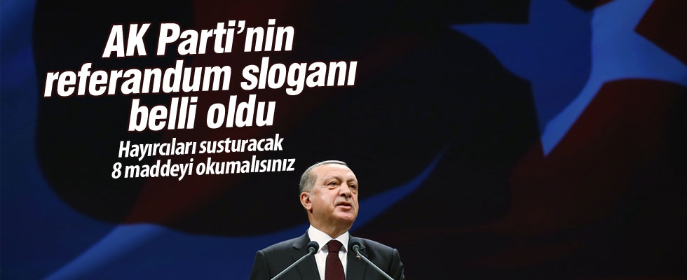 AK Parti'nin referandum sloganı belli oldu