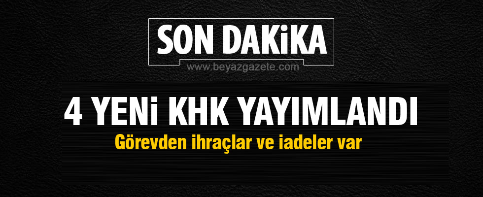 Yeni KHK yayımlandı