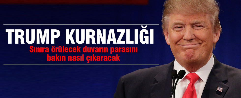 Trump'tan Meksikalıları kızdıracak hamle