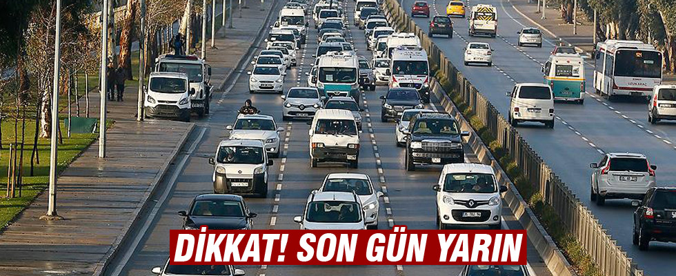 MTV ilk taksit ödemesinde son gün yarın