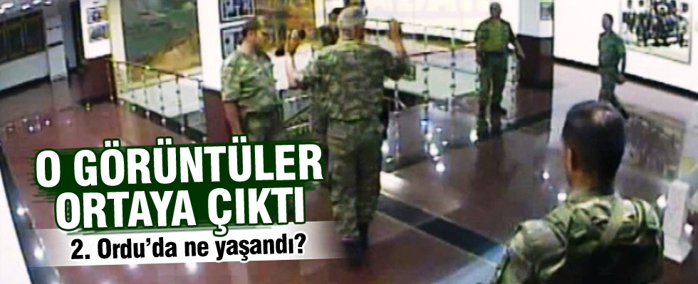 15 Temmuz gecesi 2. Ordu'da yaşananlar kamerada