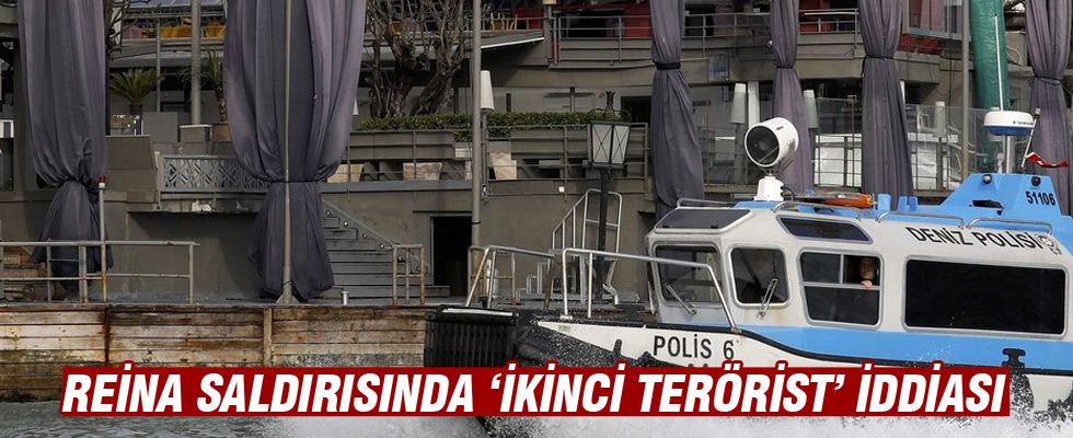 Reina saldırısında 'ikinci terörist' iddiası