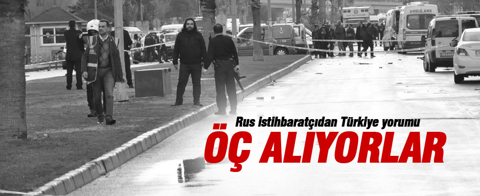 Rus istihbaratçıdan Türkiye yorumu: Öç alıyorlar