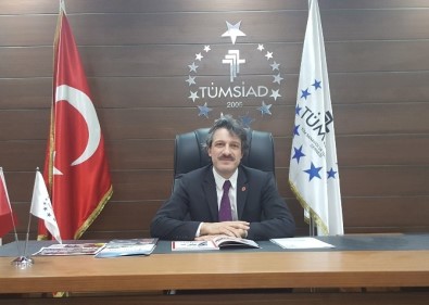 TÜMSİAD Trabzon Şube Başkanı Atmaca Açıklaması