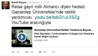 ŞAMİL TAYYAR - Şamil Tayyar'dan Gaziantep Üniversitesi Rektör Yardımcısına Sert Tepki