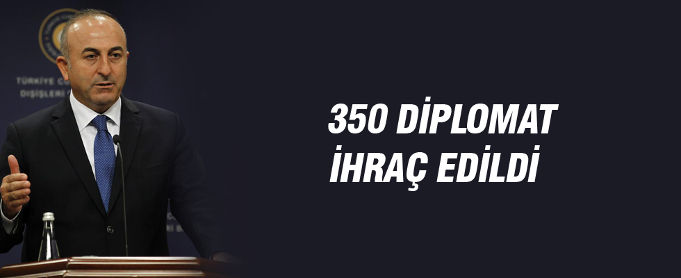 Bakan Çavuşoğlu ihraç edilen diplomatları açıkladı