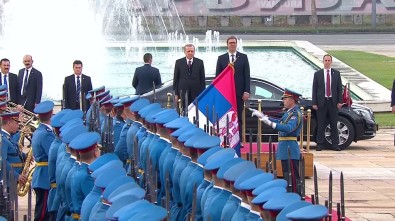 Sırbistan'da Resmi Törenle Karşılandı