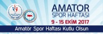 SPOR BİLİNCİ - Eskişehir'de 'Amatör Spor Haftası' Etkinlikleri Başlıyor