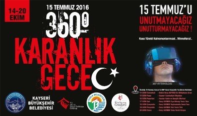 15 Temmuz Sanal Gerçeklik Tırı Kayseri'ye Geliyor
