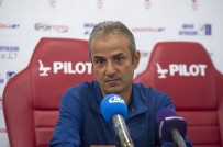 İsmail Kartal Açıklaması 'Oyuncularım Hep Birlikte Hareket Ediyor'