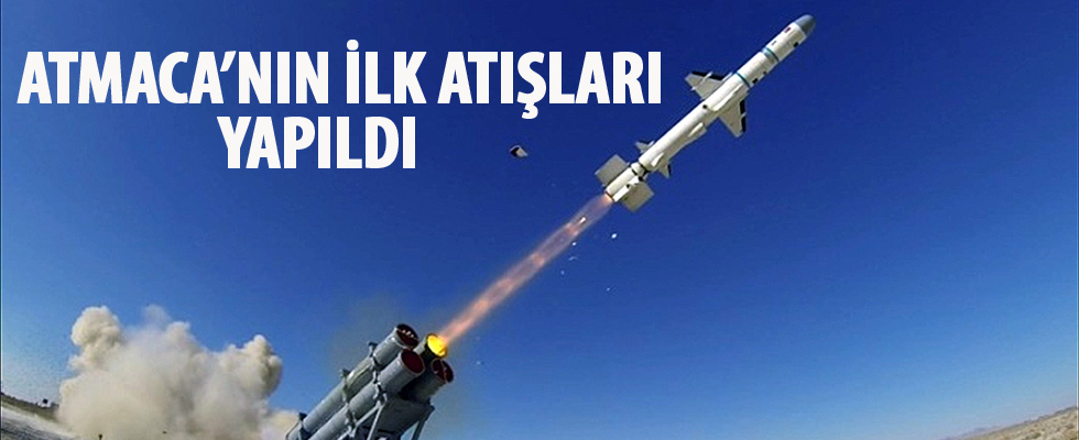 Atmaca'nın ilk atışları yapıldı