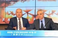 SERVET ÇETİN - Trabzonspor'da Çalımbay Dönemi Resmen Başladı