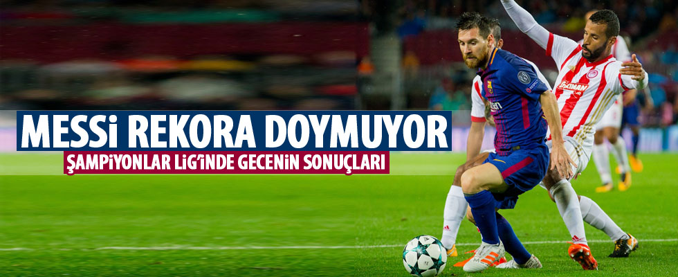 UEFA Şampiyonlar Ligi'nde toplu sonuçlar