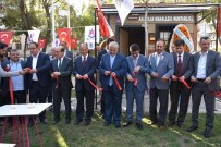 FARUK ÇELİK - Manisa'da 3 Yeni Muhtarlık Binası Açıldı