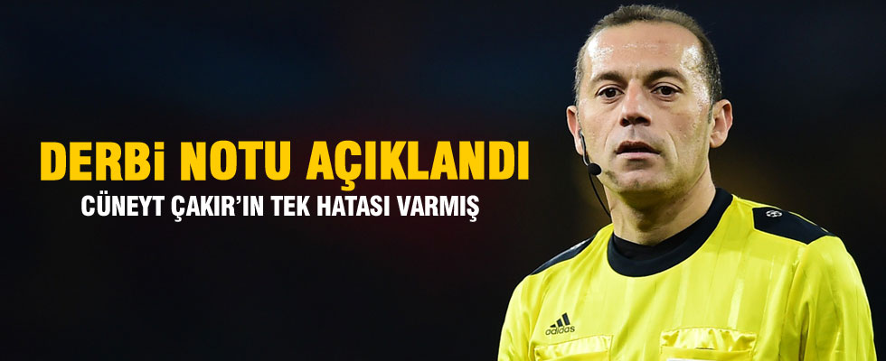 Cüneyt Çakır’ın notu belli oldu!