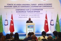 TÜRKİYE AFRİKA - Afrika Devletleri Ankara'da Toplandı